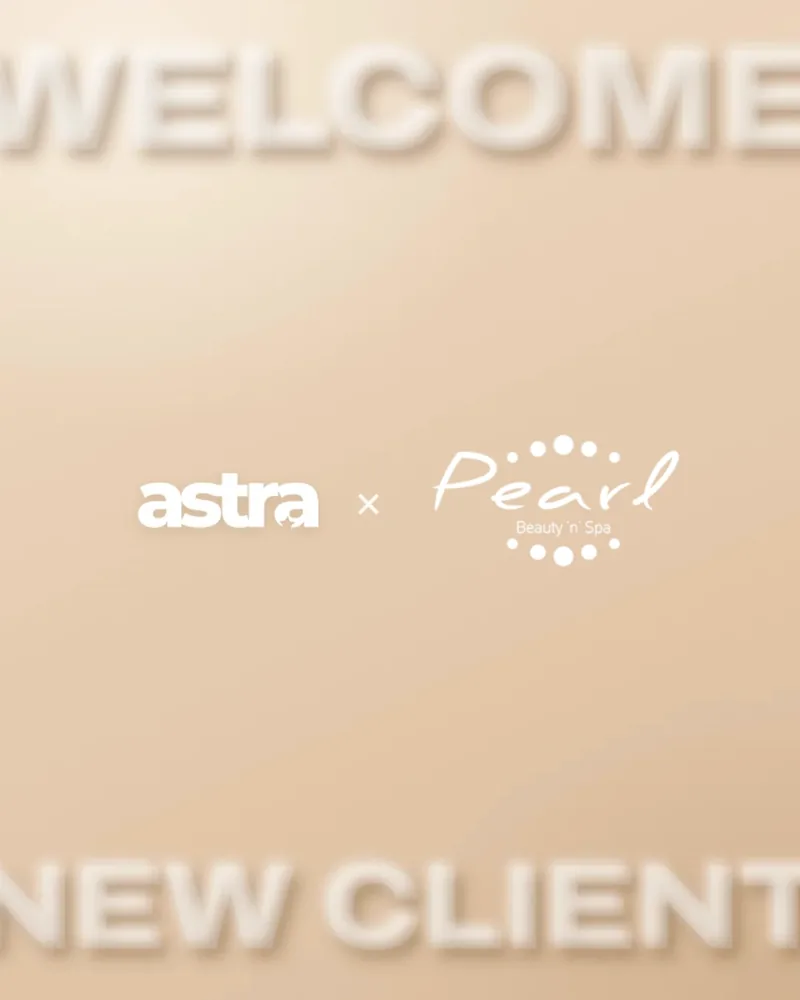 astra × PearlSpa: welcome post